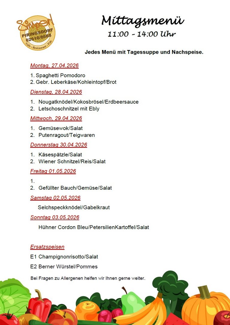 Mittagsmenü KW 18 - 27.04. bis 03.05.2026 Mittagsmenü KW 18 - 27.04. bis 03.05.2026