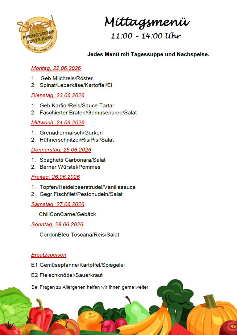 Mittagsmenü KW 26 - 22.06. bis 28.06.2026 Mittagsmenü KW 26 - 22.06. bis 28.06.2026