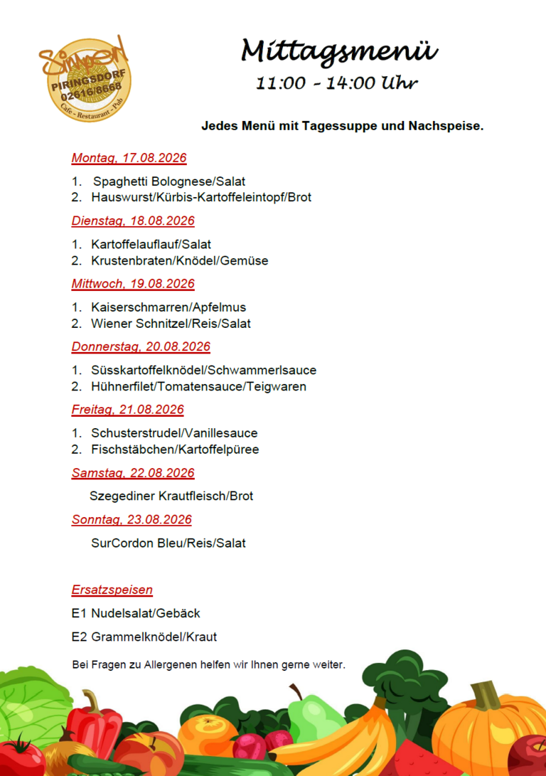 Mittagsmenü KW 34 - 17.08. bis 23.08.2026 Mittagsmenü KW 34 - 17.08. bis 23.08.2026